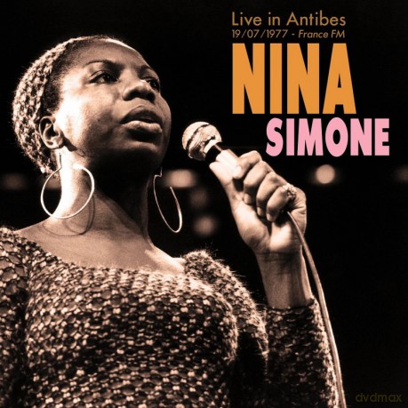 Nina Simone: Nina Simone 1977-07-19 Antibes. France - Fm Broadcast [Winyl]
