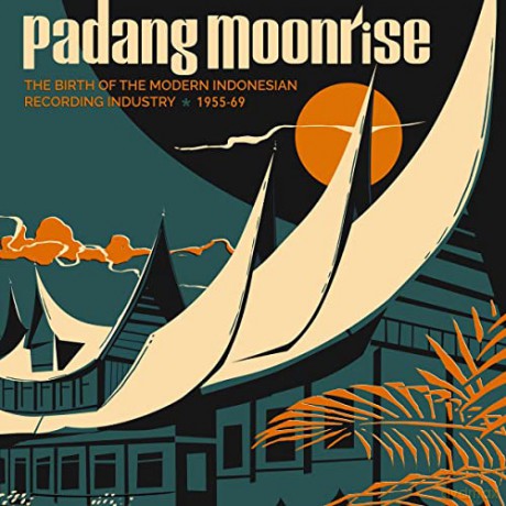 Padang Moonrise: The Birth Of The Modern Indonesian Recording Industry (1955-69) [Winyl]
