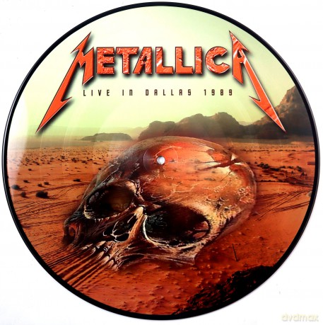 Metallica: Reunion Arena: Dallas Texas 5th Feb 1989 (Picture) [Winyl]
