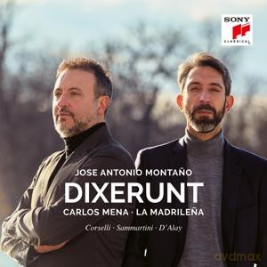 Jose Antonio Montano: Dixerunt [CD]