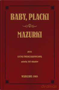 Baby, placki i mazurki - Lucyna Ćwierczakiewiczowa [KSIĄŻKA]