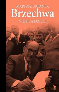 Brzechwa nie dla dzieci - Mariusz Urbanek [KSIĄŻKA]
