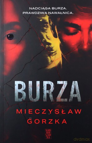 Burza - Mieczysław Gorzka [KSIĄŻKA]