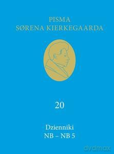 Dzienniki NB - NB 5 - Soren Kierkegaard [KSIĄŻKA]