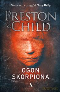 Ogon skorpiona - Douglas Preston, Lincoln Child [KSIĄŻKA]