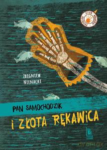 Pan Samochodzik i złota rękawica - Zbigniew Nienacki [KSIĄŻKA]
