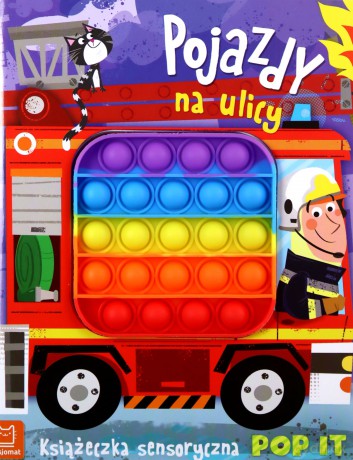 Pojazdy na ulicy. Książeczka sensoryczna POP IT - Grażyna Wasilewicz [KSIĄŻKA]