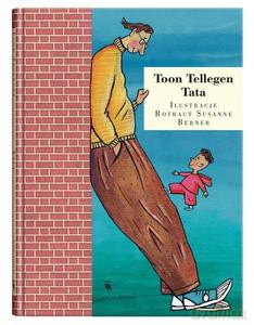 Tata - Toon Tellegen, Berner Rotraut Susanne [KSIĄŻKA]