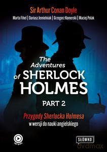 The Adventures of Sherlock Holmes Part 2 - A. Conan Doyle, M Fihel [KSIĄŻKA]