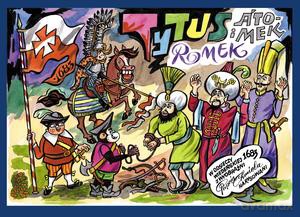 Tytus, Romek i A'Tomek w Odsieczy Wiedeńskiej 1683 roku z wyobraźni Papcia Chmiela narysowani - Jerzy Chmielewski Hanery [KOMIKS]