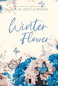 Winter Flower - Julia Brylewska [KSIĄŻKA]