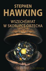 Wszechświat w skorupce orzecha (okładka miękka) - Stephen Hawking [KSIĄŻKA]