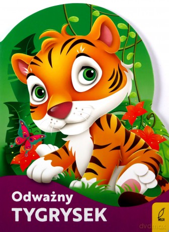 Wykrojnik. Odważny tygrysek - Urszula Kozłowska [KSIĄŻKA]