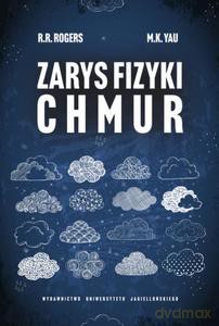 Zarys fizyki chmur - M.K. Yau, R.R. Rogers [KSIĄŻKA]