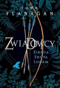 Zwiadowcy Księga 3. Ziemia skuta lodem edycja limitowana - John Flanagan [KSIĄŻKA]