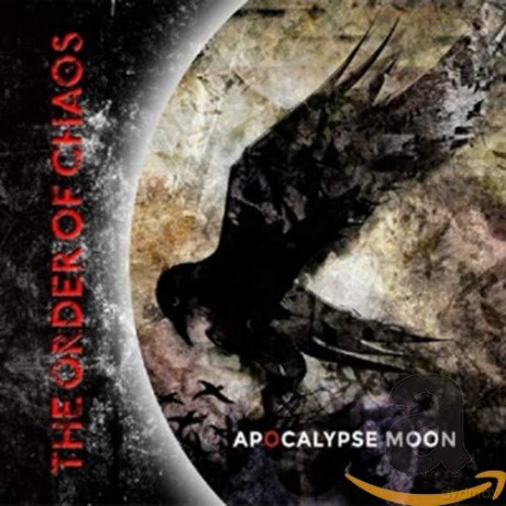 The Order Of Chaos: Apocalypse Moon [CD]