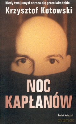 Noc Kapłanów - Krzysztof Kotowski [KSIĄŻKA]