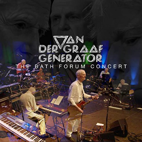 Van Der Graaf Generator: Bath Forum Concert [CD]