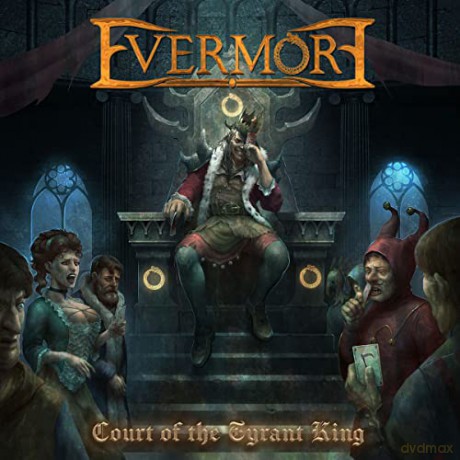 Evermore: Court Of The Tyrant King [CD]