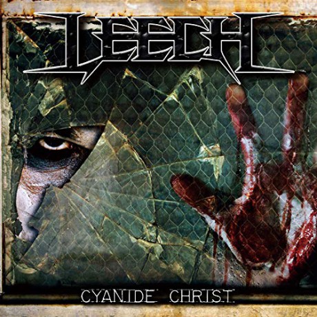 Leech: Cyanide Christ [CD]
