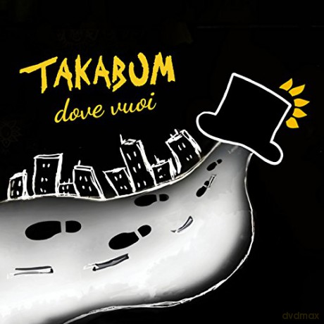 Takabum: Dove Vuoi [CD]