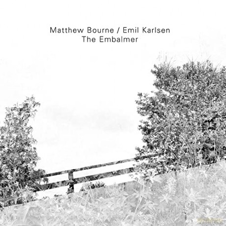Matthew Bourne: Embalmer [CD]