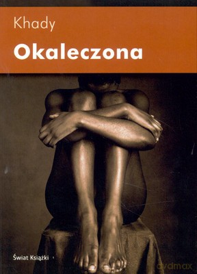 Okaleczona - Khady [KSIĄŻKA]