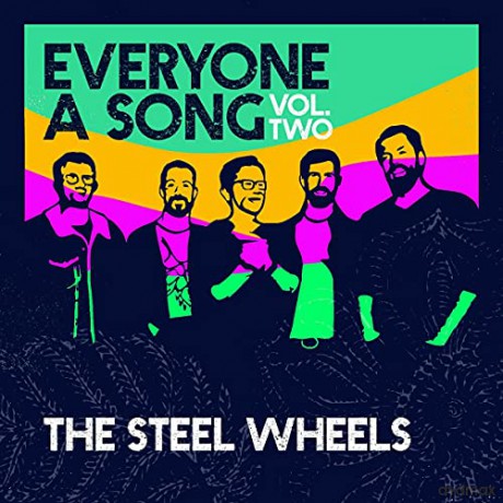 Steel Wheels: Everyone A Song: Vol. 2 [CD]