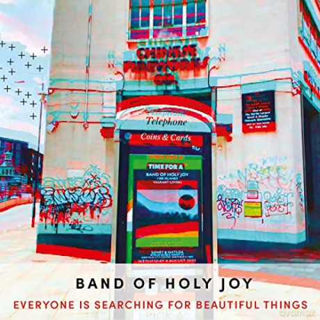 Band Of Holy Joy: Everyone Is Searching For Beautiful Things [CD]