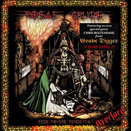 Rosae Crucis: Fede Potere Vendetta Overlod Edition [CD]