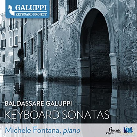 Michele Fontana: Galuppi Keyboard Sonatas Vol 1 [3CD]