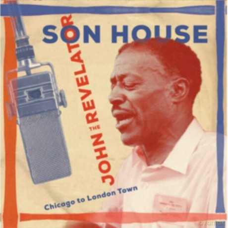 Son House: John The Revelator [2CD]