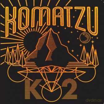 Komatzu: K2 [CD]