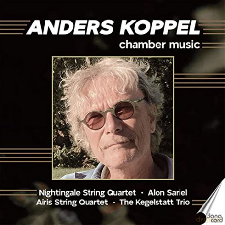 Anders Koppel: Koppel: Chamber Music [CD]