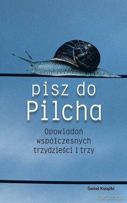 Pisz Do Pilcha -  [KSIĄŻKA]