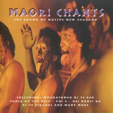Maori Chants - The Sound Of Native New Zealand [CD]