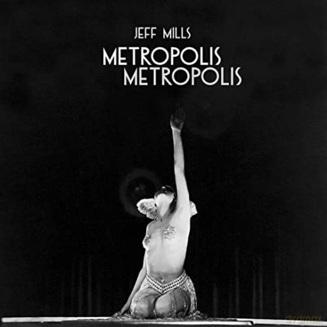 Jeff Mills: Metropolis Metropolis [CD]