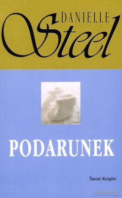 Podarunek - Danielle Steel [KSIĄŻKA]