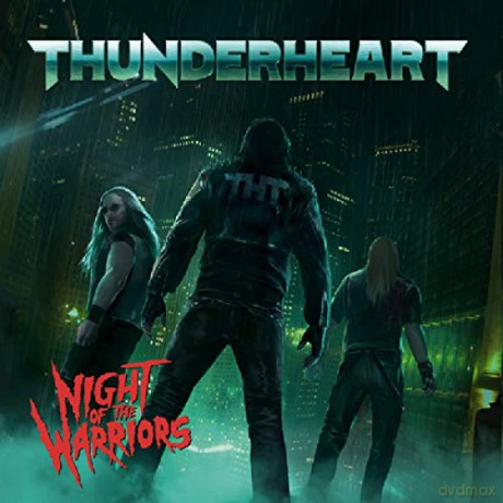 Thunderheart: Night of the Warriors [CD]