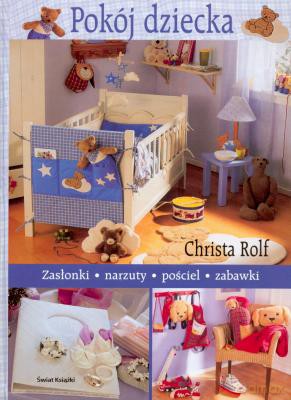 Pokój Dziecka - Chrisa Rolf [KSIĄŻKA]