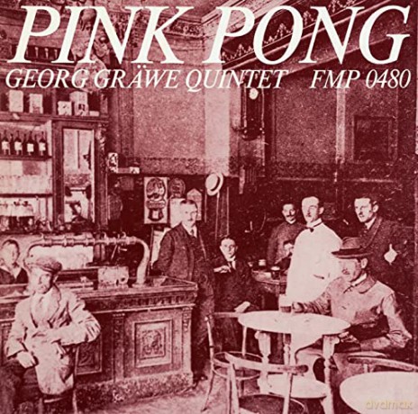 Georg Grawe Quintet: Pink Pong [CD]