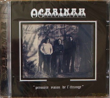 Ocarinah: Premiere Vision De L'Etrange [CD]