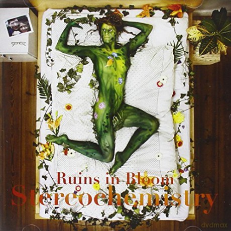 Stereochemestry: Ruins In Bloom [CD]