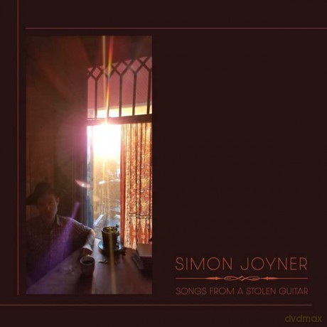 Simon Joyner: Songs From A Stolen Guitar [CD]