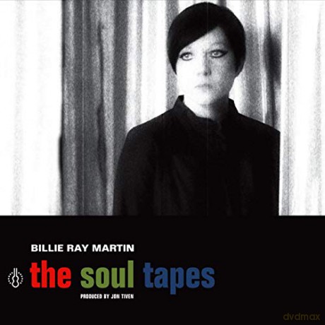 Billie Ray Martin: Soul Tapes [CD]