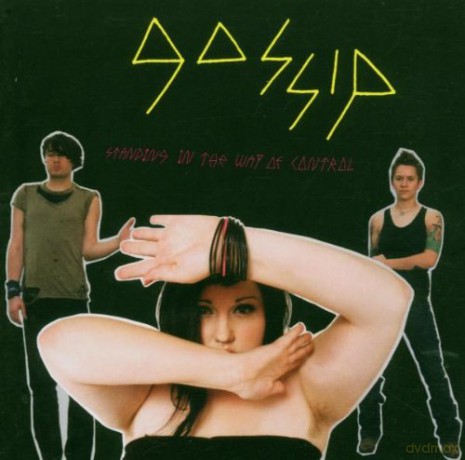 Gossip: Standing in the Way of Control [CD]