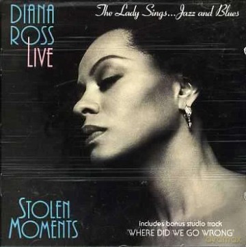 Diana Ross: Stolen Moments - the Lady Sings Jazz & Blues Live [CD]