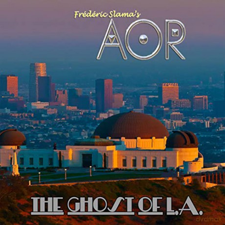 Aor: The Ghost Of L.A. [CD]