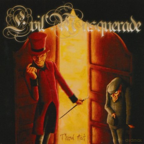 Evil Masquerade: Third Act [CD]