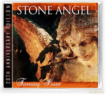 Stone Angel: Turning Pont - 20th Anniversary Edition [CD]